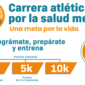 Carrera atlética por la salud mental: Una meta por la vida